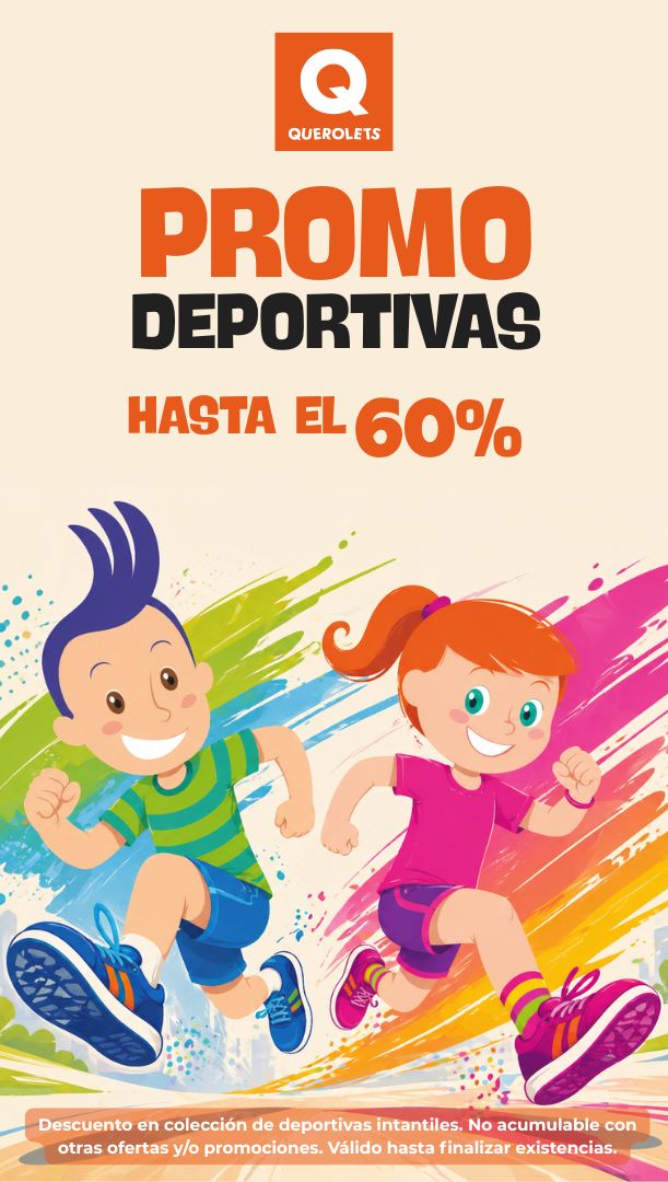 Promoción de deportivas infantiles. Hasta un 30% de descuento. No acumulable a otras promos o descuentos.