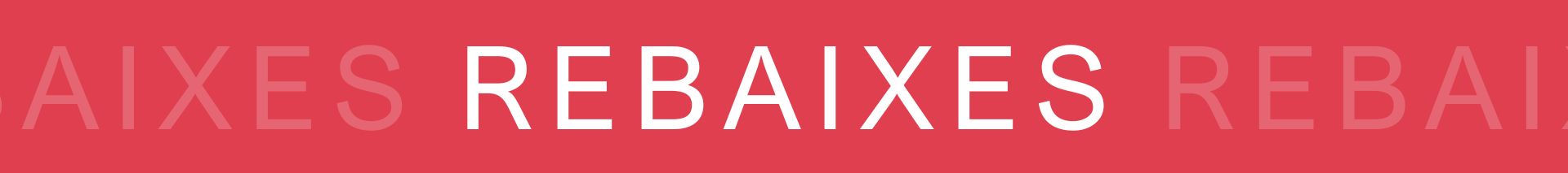 REBAIXES